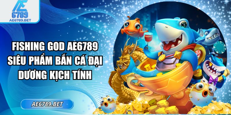 Fishing God AE6789