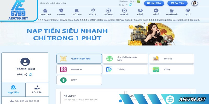 Nạp Rút Tiền ae6789 1 Nạp rút tiền AE6789 là một trong những yếu tố quan trọng