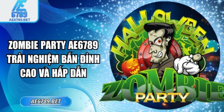 Zombie Party AE6789